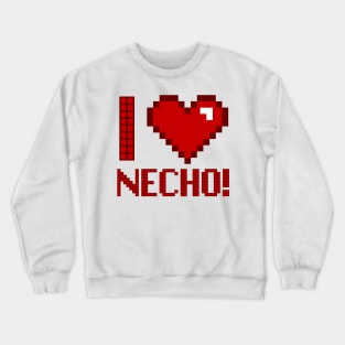 Pixel Effect I love Necho Crewneck Sweatshirt